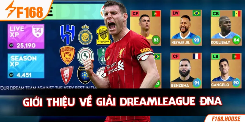 Giới thiệu về Giải Dreamleague ĐNA