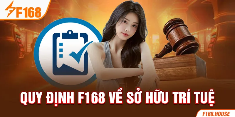 Quy định F168 về sở hữu trí tuệ